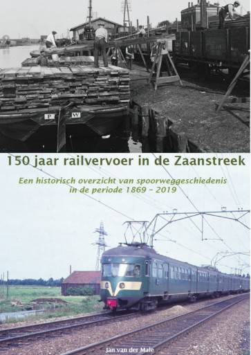x - 150 jaar railvervoer in de Zaanstreek
